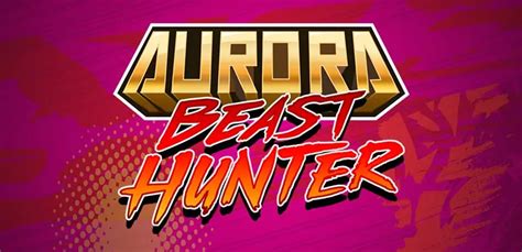 Aurora Beast Hunter Blaze