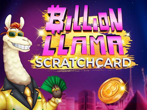 Billion Llama Scratchcard Betano