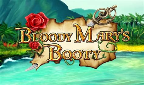 Bloody Mary S Booty Bodog