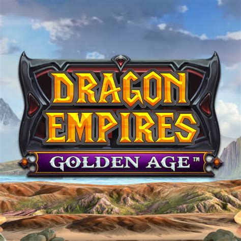 Dragon Empires Golden Age LeoVegas