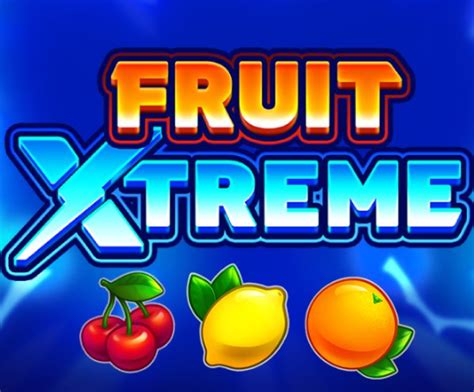 Fruit Xtreme 1xbet