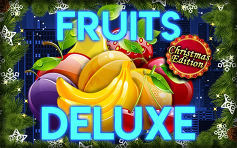 Fruits Deluxe Christmas Edition Betfair