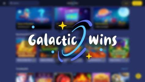 Galactic wins casino