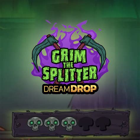Grim The Splitter Dream Drop Sportingbet