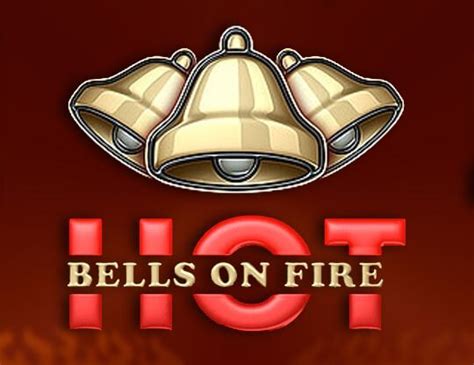 Hot Bells On Fire Betsson
