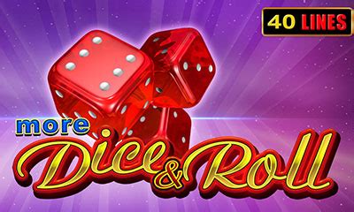 More Dice And Roll 888 Casino