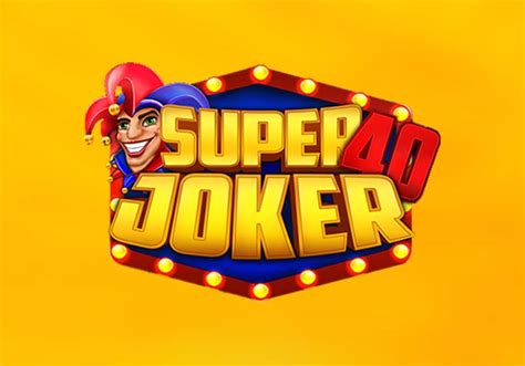 Super Joker 40 Slot Grátis